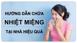 Nhiệt miệng là gì? Nguyên nhân và cách chữa trị tại nhà
